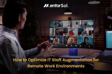 How to optimize IT Staff Augmentationfor remote work environment
